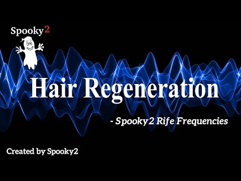 Hair Regeneration - Spooky2 Rife Frequencies
