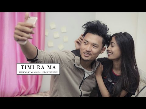 Phuwang Tamang - Timi ra Ma Ft. @subanimoktan  (Official Video) new nepali song