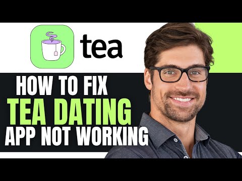 HOW TO FIX TEA DATING APP NOT WORKING 2025 (UPDATED) 