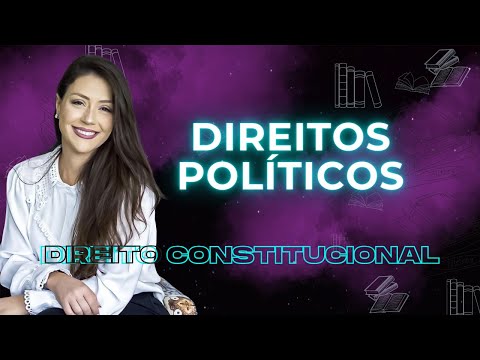 Direitos Políticos | Direito Constitucional | Adriane Fauth