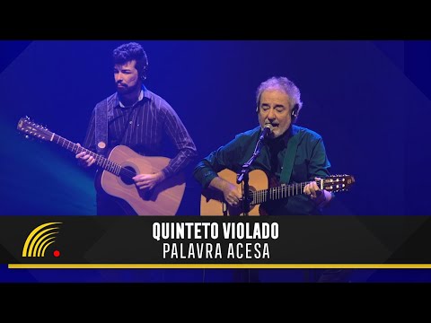 Palavra Acesa - Quinteto Violado
