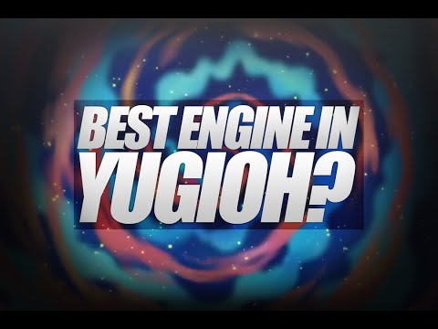 Best Engine in Yugioh?!