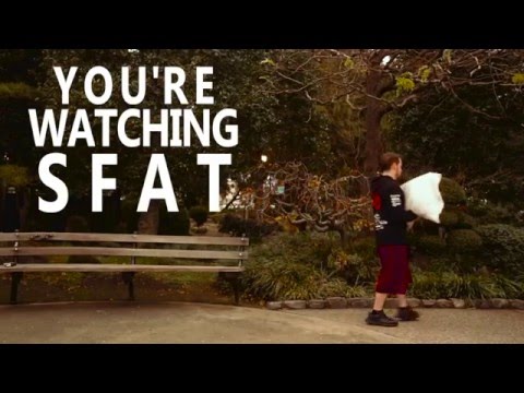 You're Watching SFAT Ep. 1 - Comfort