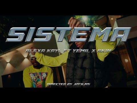 Alexa Kayl, Yemil, Akim - SISTEMA (Official Video)