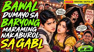 BAWAL DUMAYO SA BARYONG MARAMING NAKABUROL SA GABI | Kwentong Aswang True Story