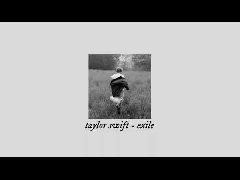 taylor swift - exile (sped up)