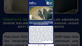 Download lagu Polisi Amankan Ibu Kandung Terkait Penemuan Jasad Bayi di Tempat Sampah Depok mp3