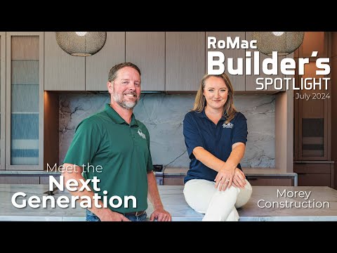 Meet the Next Generation | Morey Construction | RoMac Builder's Spotlight | Crystal River Florida