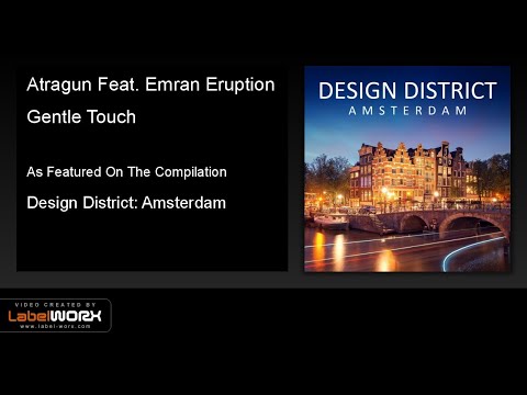 Atragun Feat. Emran Eruption - Gentle Touch (Amela Amvox's Balearic Edit)