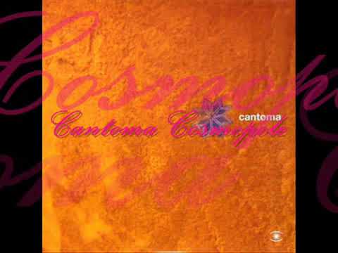 Cantoma - 'Cosmopole' - 2002