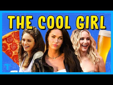 The Cool Girl Trope, Explained