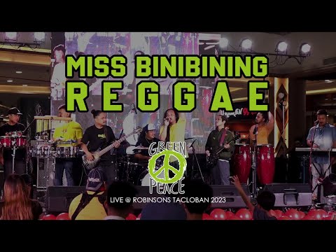Green Peace Band   Miss Binibining Reggae LIVE @ Robinsons Tacloban 2023