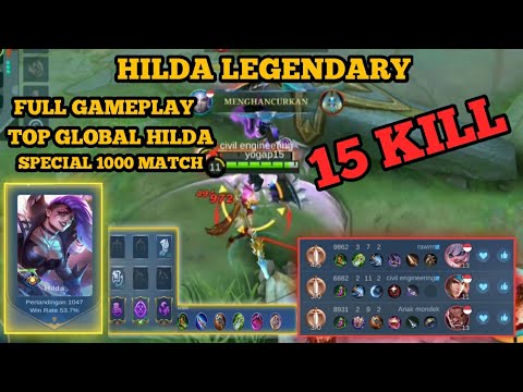 15KILL|HILDA FULL GAMEPLAY LEGENDARY!!BEST BUILD TOP GLOBAL HILDA 2022-MLBB