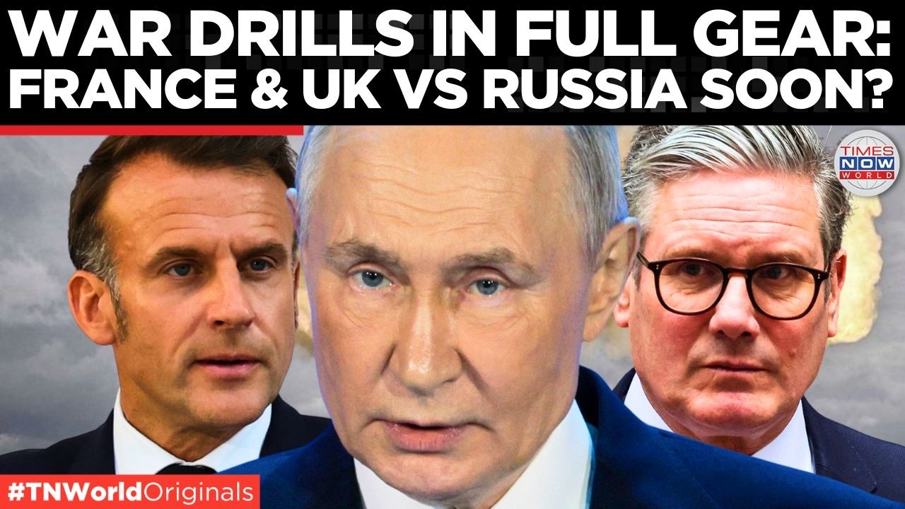 WAR IN EUROPE: UK and France Prepare for Direct Combat with Russia