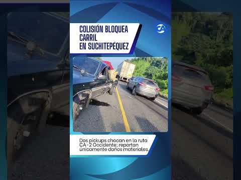 Dos pickups chocan en la ruta CA-2 Occidente; reportan únicamente daños materiales.