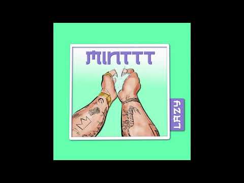 LaZy x sklassic x secondroomleft - minttt snippet (by DJ Soulbro)