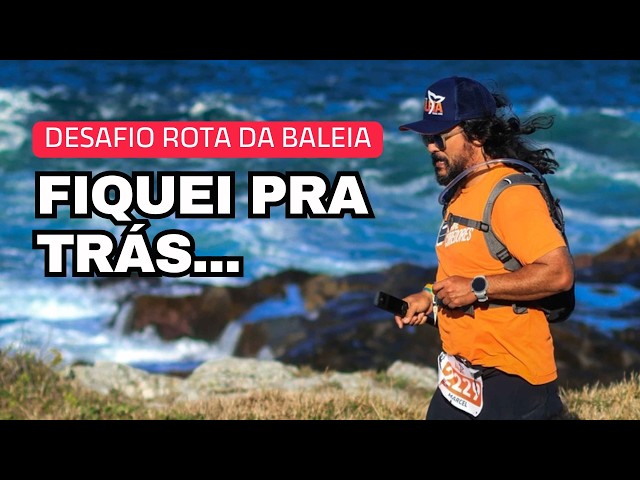 Onde o pace lento é compensado | Desafio Rota da Baleia