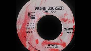 WAYNE WADE - Beware [1978]