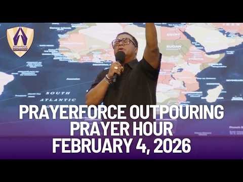 PrayerForce Prayer Hour - February 4, 2026