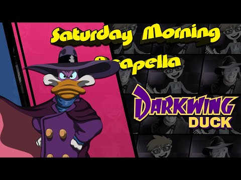 Darkwing Duck Theme - Saturday Morning Acapella (Remake)