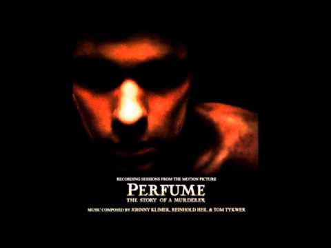 Perfume - Preparing Pauline - Johnny Klimek, Reinhold Heil & Tom Tykwer (2006)