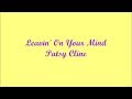 Leavin' On Your Mind (irte En Tu Mente) - Patsy Cline (Lyrics - Letra)