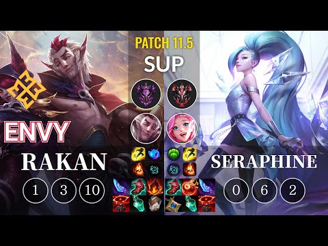 EM Envy Rakan vs Seraphine Sup - KR Patch 11.5