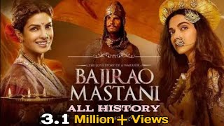 Bajirao Mastani Full Movie Facts and All History | Ranbir Singh | Deepika Padukone | Priyanka Chopra