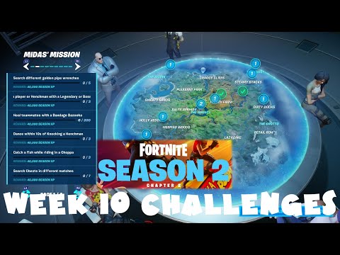 (Chapter 2) ALL Week 10 Challenges Guide - Season 2 - Fortnite Battle Royale (Midas Mission Pt2)
