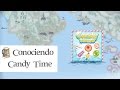 Conociendo Candy Time