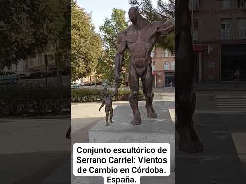CONJUNTO ESCULTÓRICO DE JOSÉ MARÍA SERRANO CARRIEL: VIENTOS DE CAMBIO EN CÓRDOBA. España.