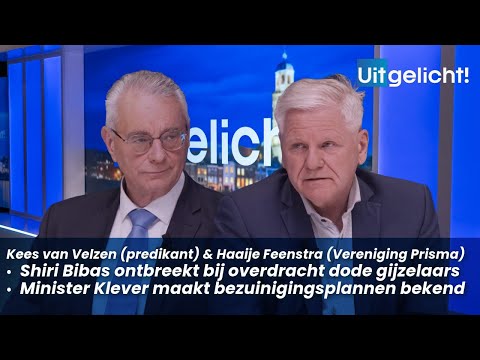 Uitgelicht! 21 februari 2025 - Kees van Velzen en Haaije Feenstra over Israël en bezuiniging kabinet