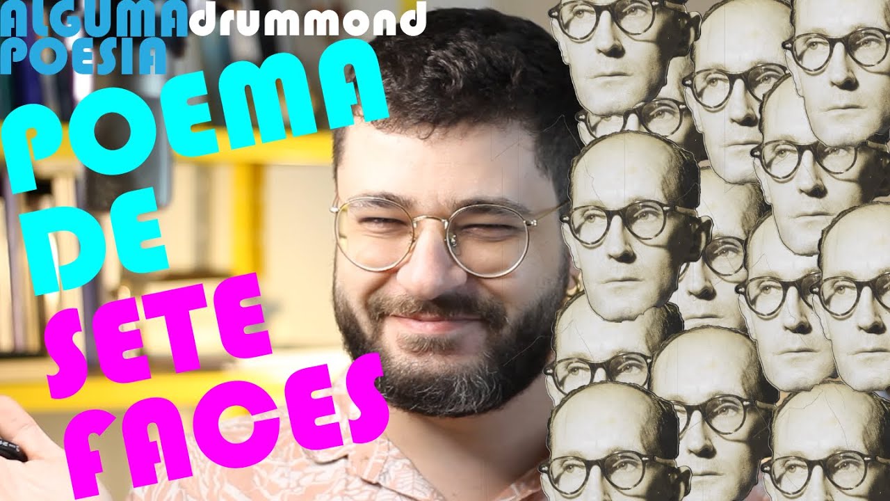Poema de sete faces: interpretação | Alguma poesia, Drummond