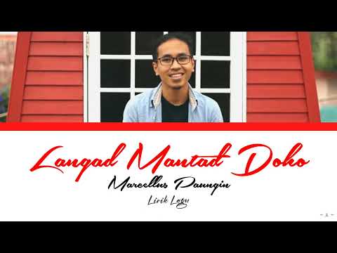Marcellus Paungin - Langad Mantad Doho (Color Coded Lyrics DSN/MY)