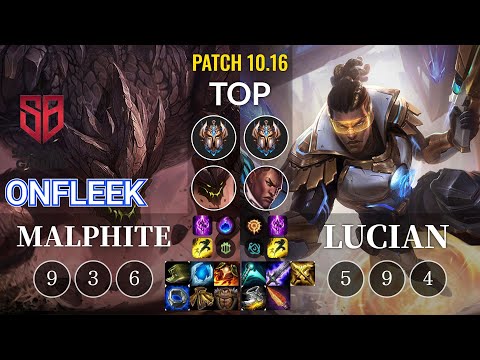 SB OnFleek Malphite vs Lucian Top - KR Patch 10.16