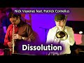 Nick Vayenas 5tet feat. Patrick Cornelius: Dissolution