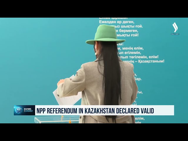 NPP referendum in Kazakhstan declared valid