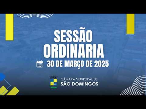 Sessão Ordinária da Câmara de Vereadores de São Domingos- BA (30/03/2026)