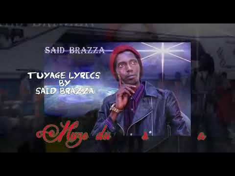 TUYAGE By SAID BRAZZA Official Lyrics 2021(eliel pro)