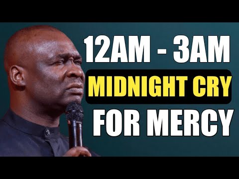 12AM - 3AM BEDTIME PRAYER FOR MERCY, FALL ASLEEP IN HIS PRESENCE - APOSTLE JOSHUA SELMAN