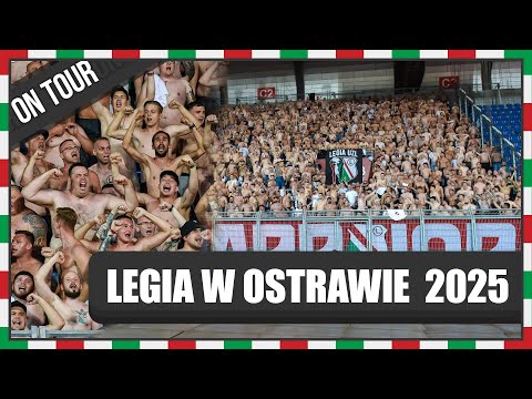 LEGIA W OSTRAWIE 2025