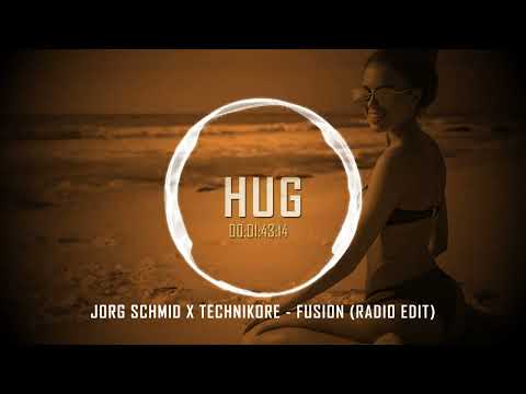 Jorg Schmid x Technikore - Fusion (Radio Edit)