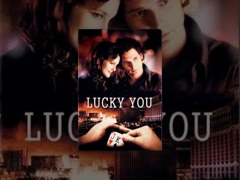 Lucky You