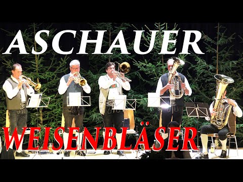 Tiroler Bergadvent - Die Aschauer Weisenbläser