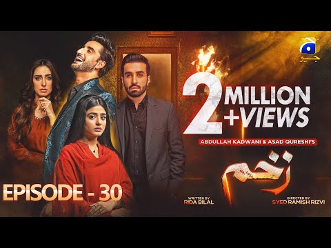 Zakham Episode 30 - [Eng Sub] - Aagha Ali - Sehar Khan - 6th July 2022 - HAR PAL GEO