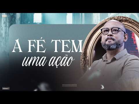A fé tem uma ação: Se Deus já falou com você, por que ficar parado?