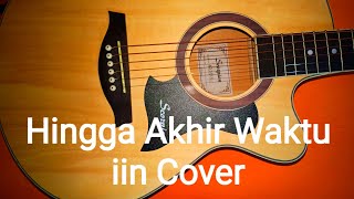 NINEBALL - HINGGA AKHIR WAKTU #COVER #AKUSTIK #NINEBALL #HINGGAAHIRWAKTU NINEBALL - HINGGA AKHIR WAKTU #COVER #AKUSTIK #NINEBALL #HINGGAAHIRWAKTU