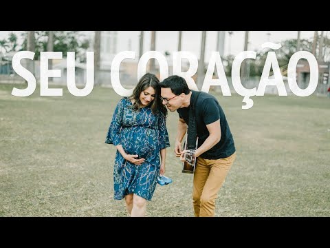 Seu Coração video