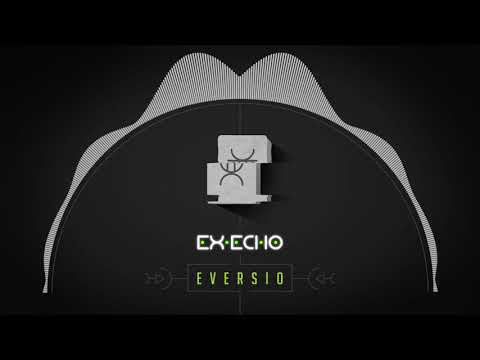 Ex-Echo - Eversio (Short edit) #freemusic