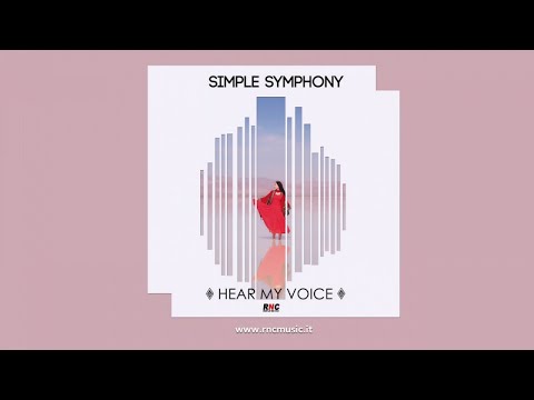 SIMPLE SYMPHONY - Hear My Voice